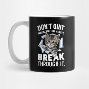 Motivation Cat Design Mug